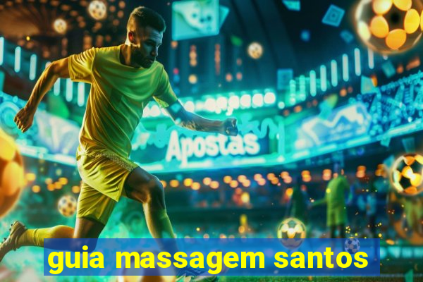 guia massagem santos